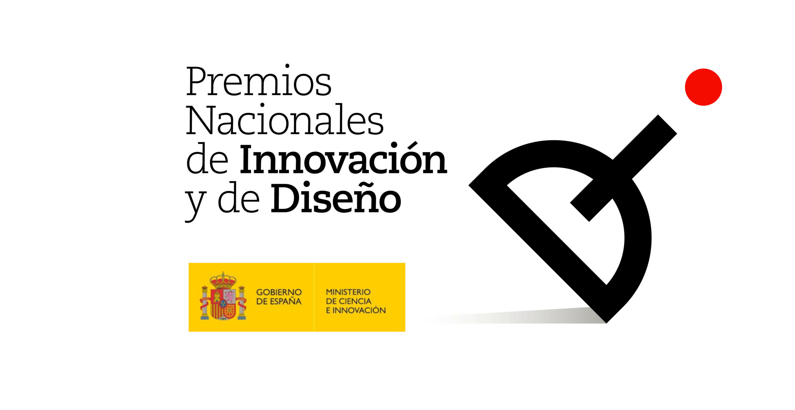 Abierta la Convocatoria 2020 de los Premios Nacionales de Innovación y de Diseño