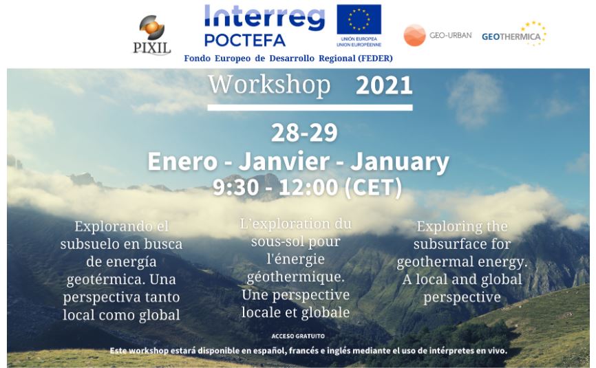 Workshop internacional “Explorando el subsuelo en busca de energía geotérmica: una perspectiva tanto local como global” (28-29 enero 2021)